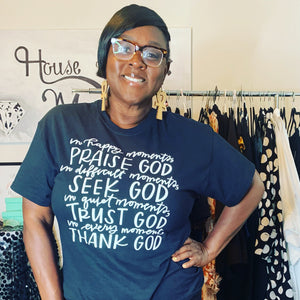 Praise God Statement | T-shirt