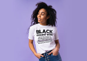 Black Mixed With | Statement Tshirt